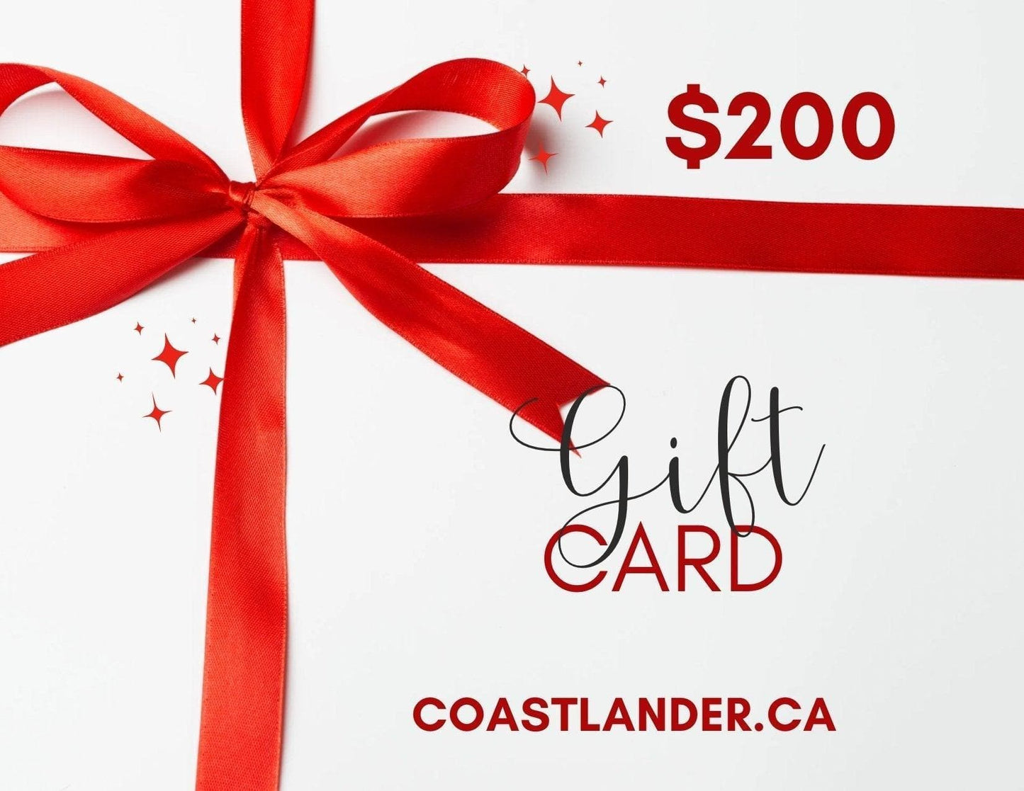 Design of Coastlander Apparel Gift Card , the colour is CA$200.00