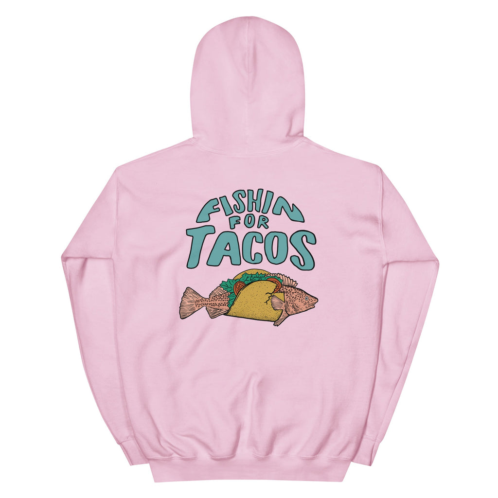 Design of Fishin For Tacos - Unisex Hoodie , the colour is Light Pink