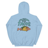 Design of Fishin For Tacos - Unisex Hoodie , the colour is Light Blue