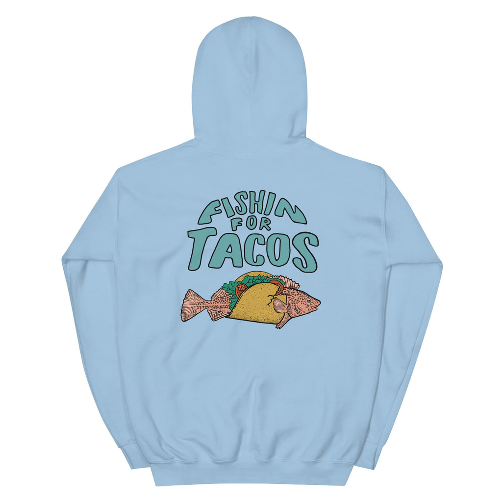 Design of Fishin For Tacos - Unisex Hoodie , the colour is Light Blue