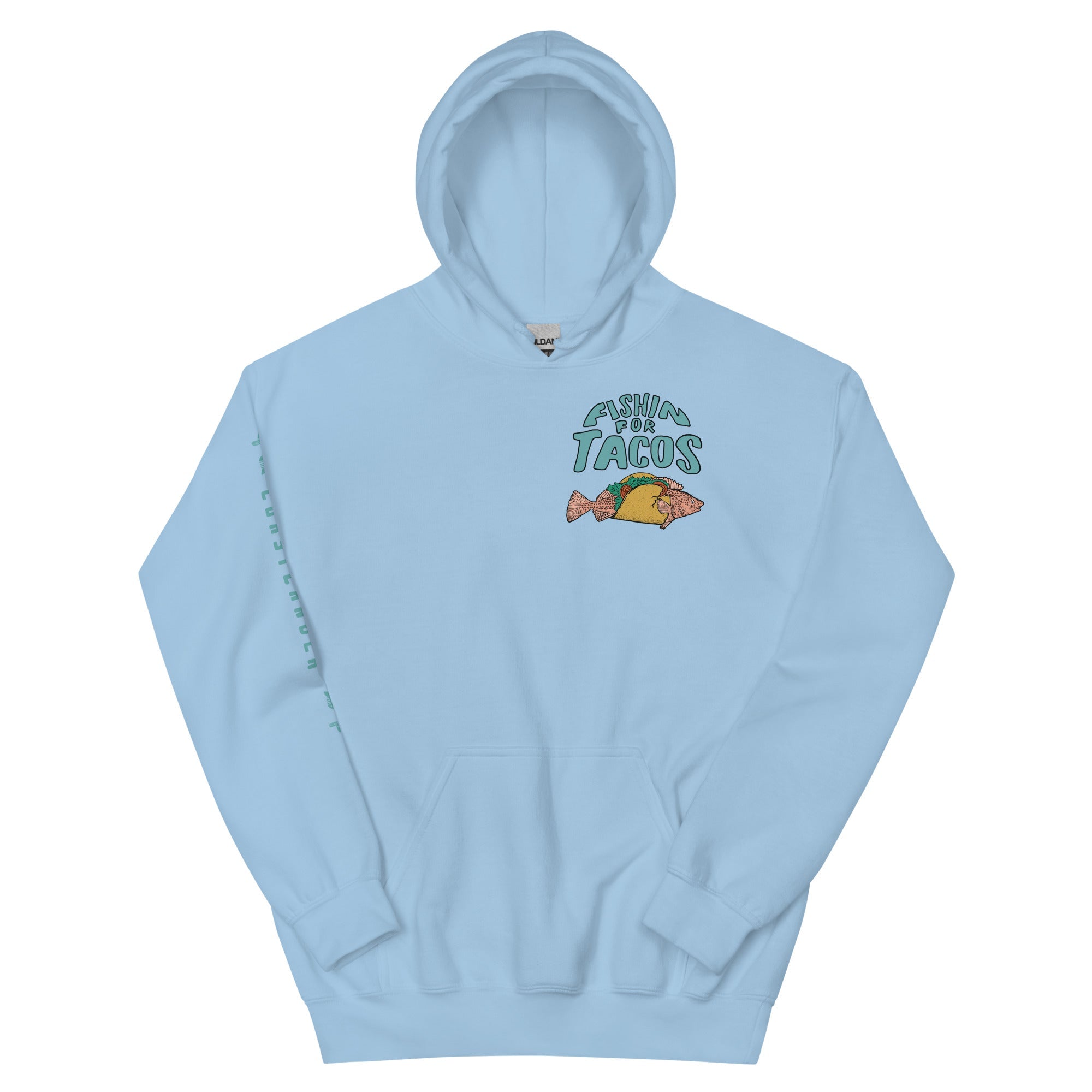 Design of Fishin For Tacos - Unisex Hoodie , the colour is