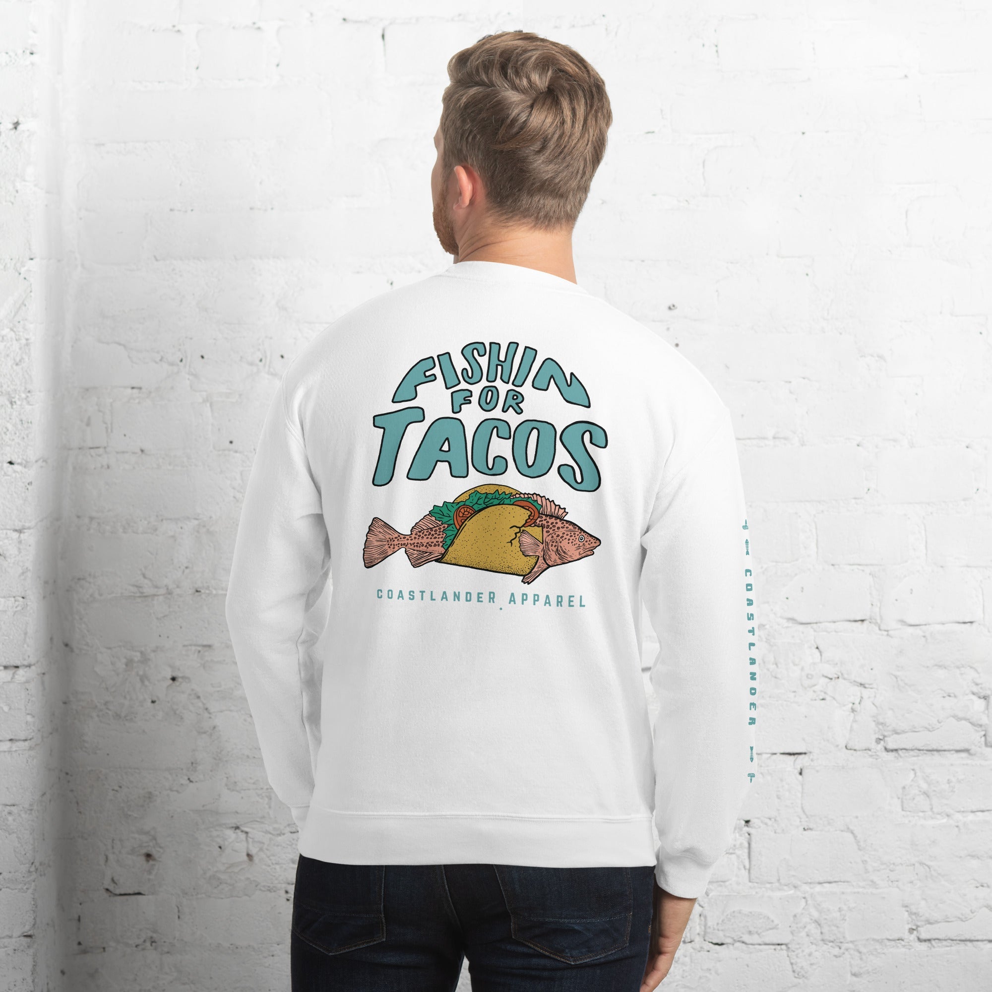 Design of Fishin For Tacos - Unisex Sweatshirt , the colour is White
