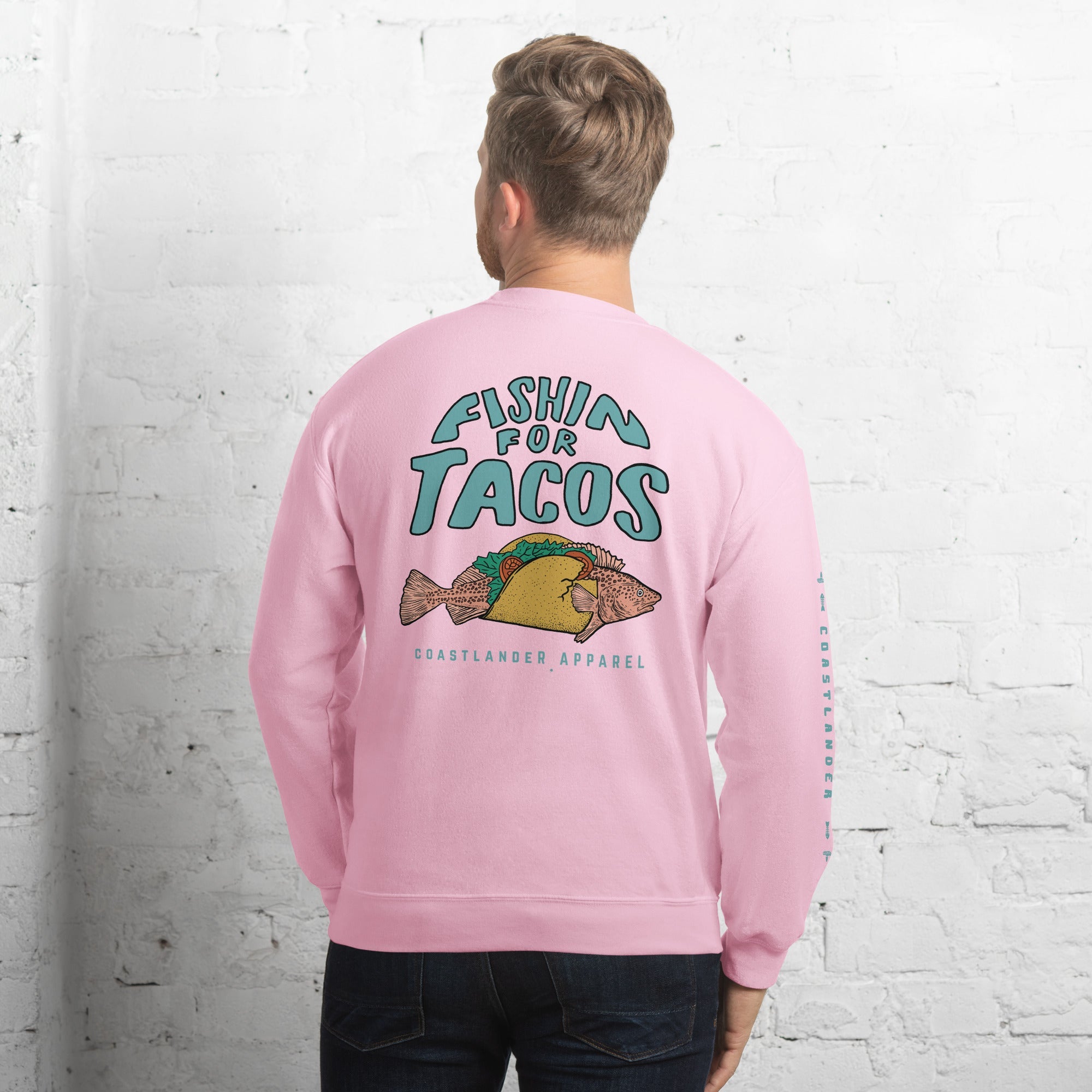 Design of Fishin For Tacos - Unisex Sweatshirt , the colour is Light Pink