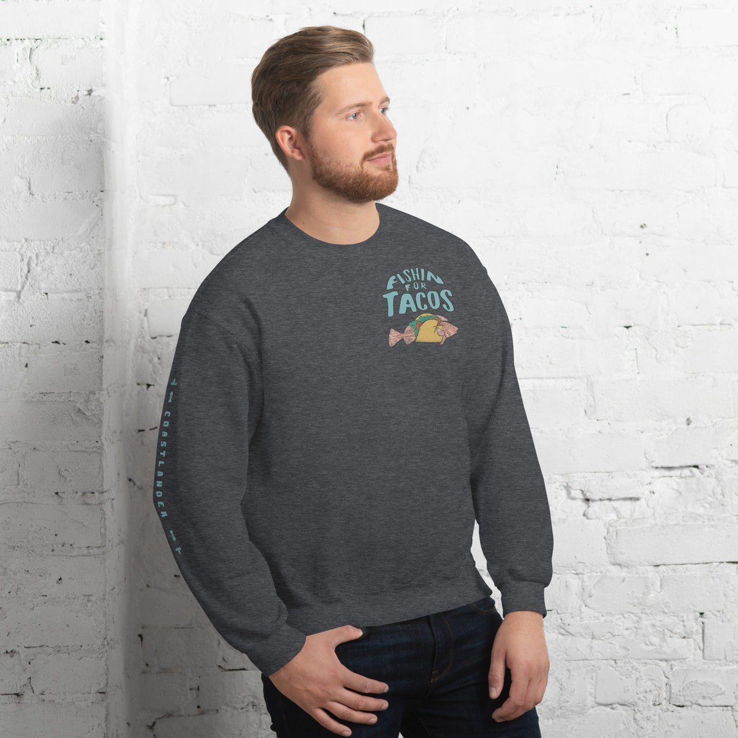 Design of Fishin For Tacos - Unisex Sweatshirt , the colour is