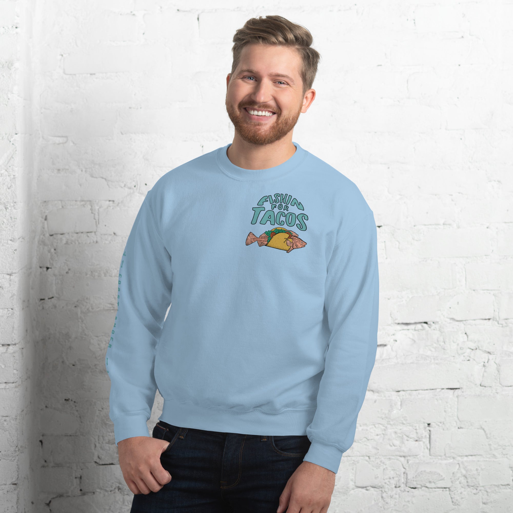 Design of Fishin For Tacos - Unisex Sweatshirt , the colour is