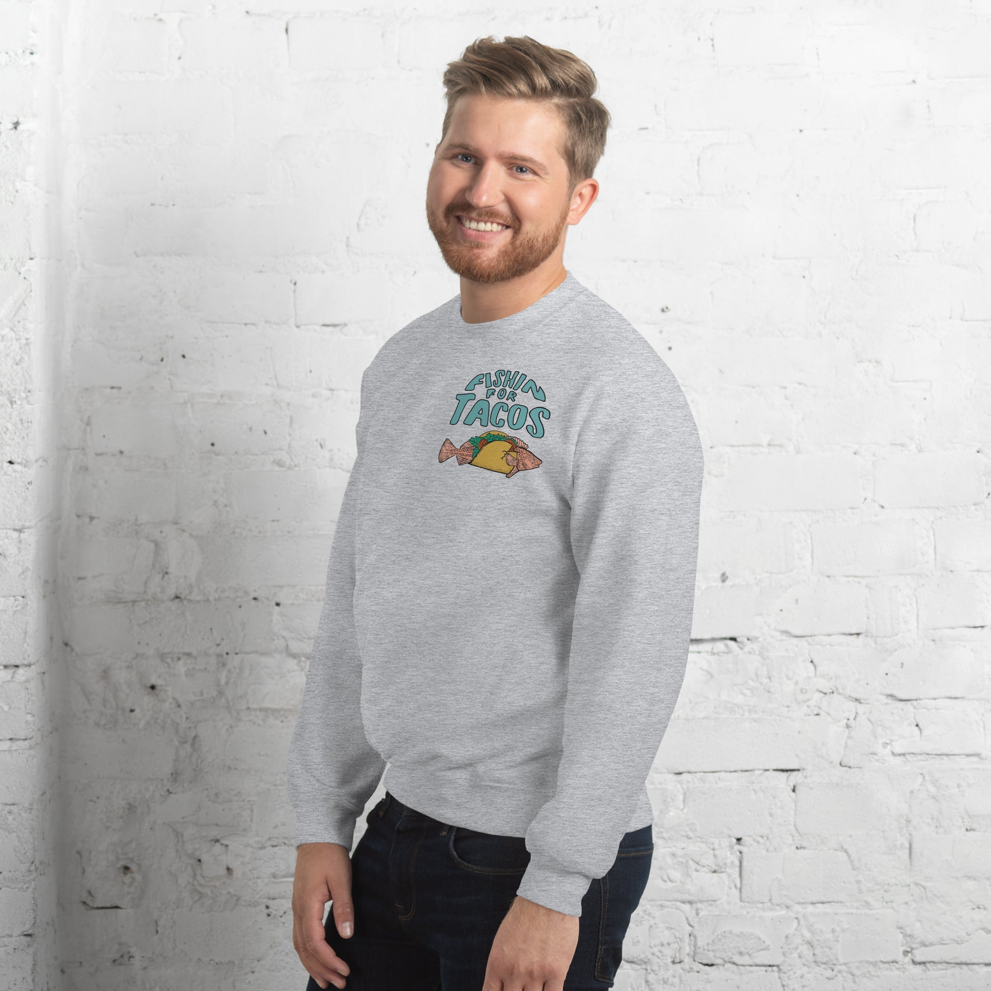 Design of Fishin For Tacos - Unisex Sweatshirt , the colour is