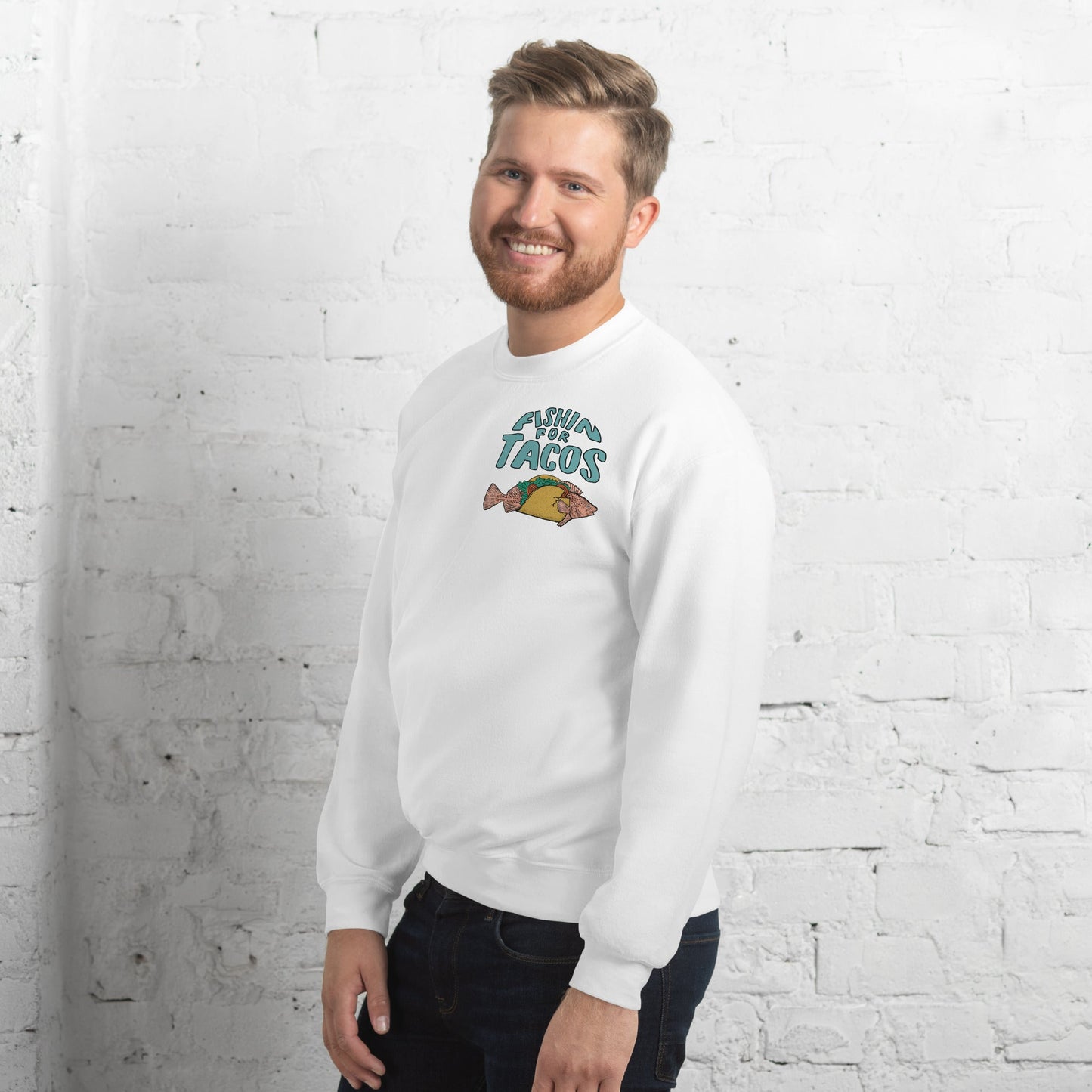 Design of Fishin For Tacos - Unisex Sweatshirt , the colour is