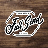 Design of FULL SEND - Bubble-free stickers , the colour is 5.5″×5.5″