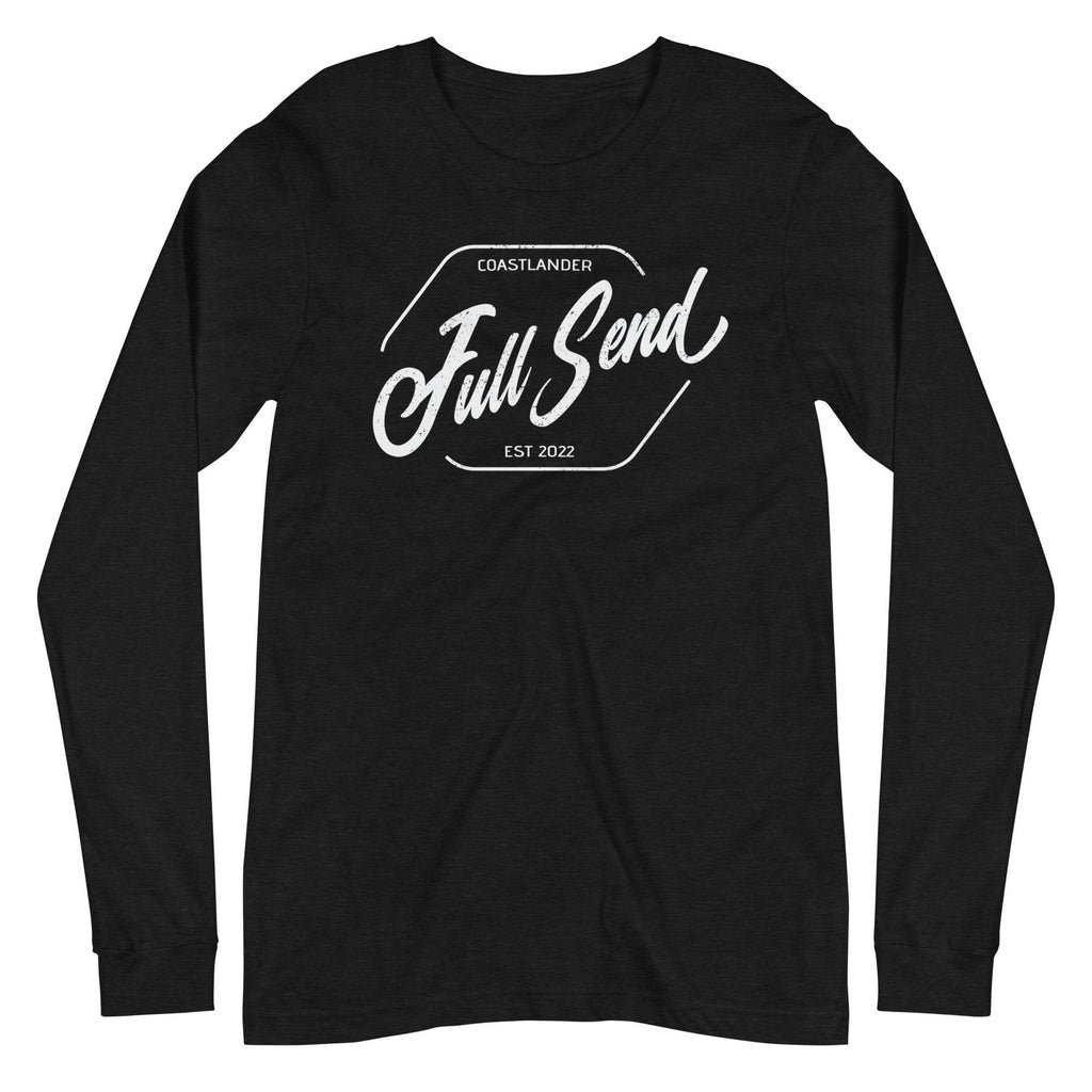 Design of FULL SEND - Unisex Long Sleeve Tee , the colour is Black Heather