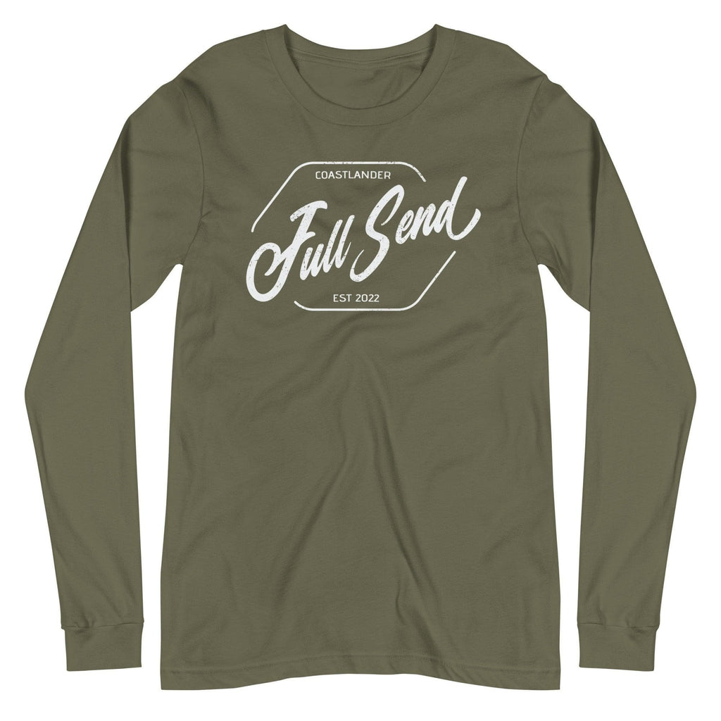 Design of FULL SEND - Unisex Long Sleeve Tee , the colour is Military Green