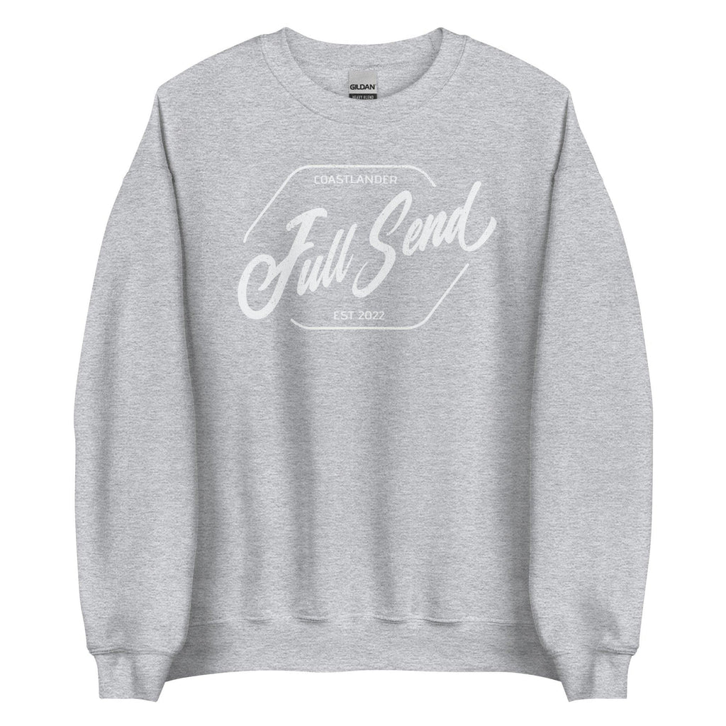 Design of FULL SEND - Unisex Sweatshirt , the colour is Sport Grey