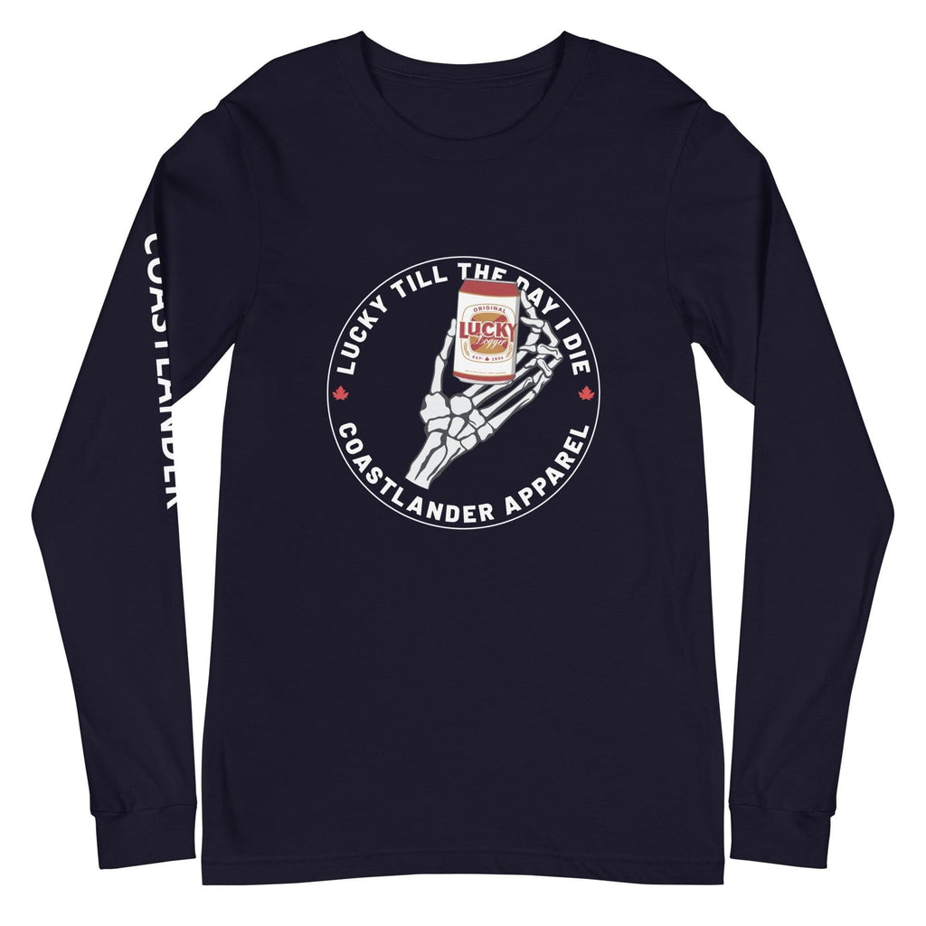 Design of Lucky Till The Day I Die - Unisex Long Sleeve Tee , the colour is Navy