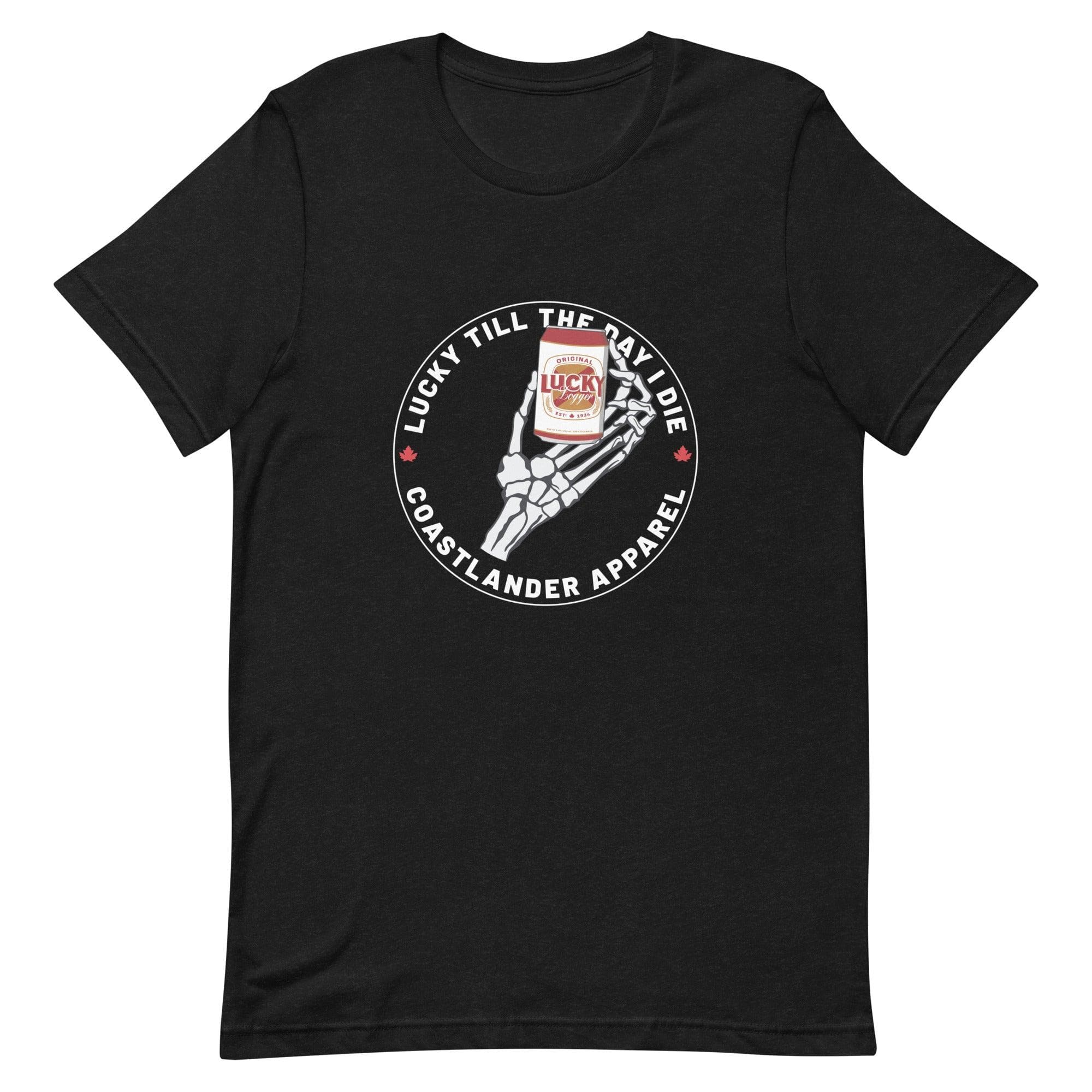 Design of Lucky Till The Day I Die - Unisex t-shirt , the colour is Black Heather