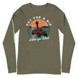 Design of Out for A Rip Are Ya Bud - Unisex Long Sleeve Tee , the colour is Military Green