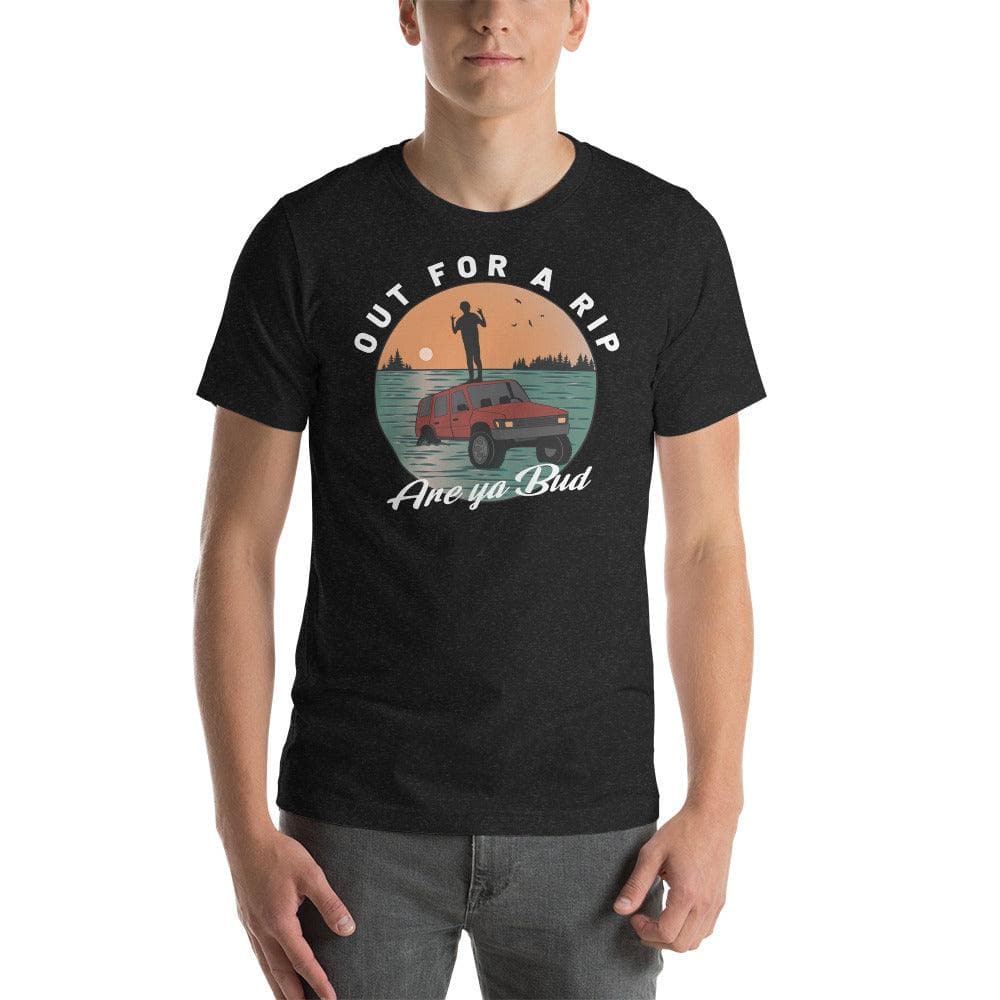 Design of Out For a Rip Are Ya Bud - Unisex t-shirt , the colour is Black Heather