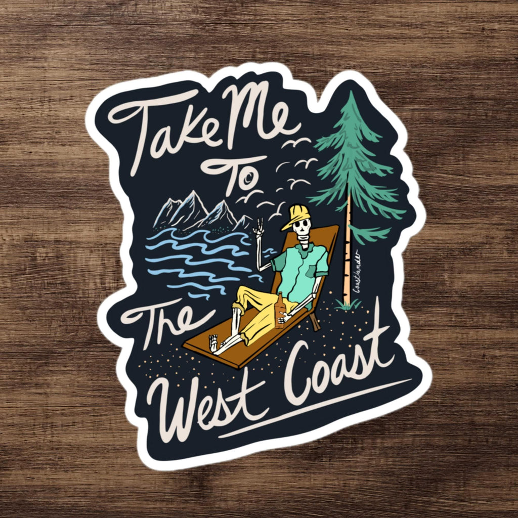 Design of Take Me To The West Coast - Skeleton - Sticker , the colour is 5.5″×5.5″
